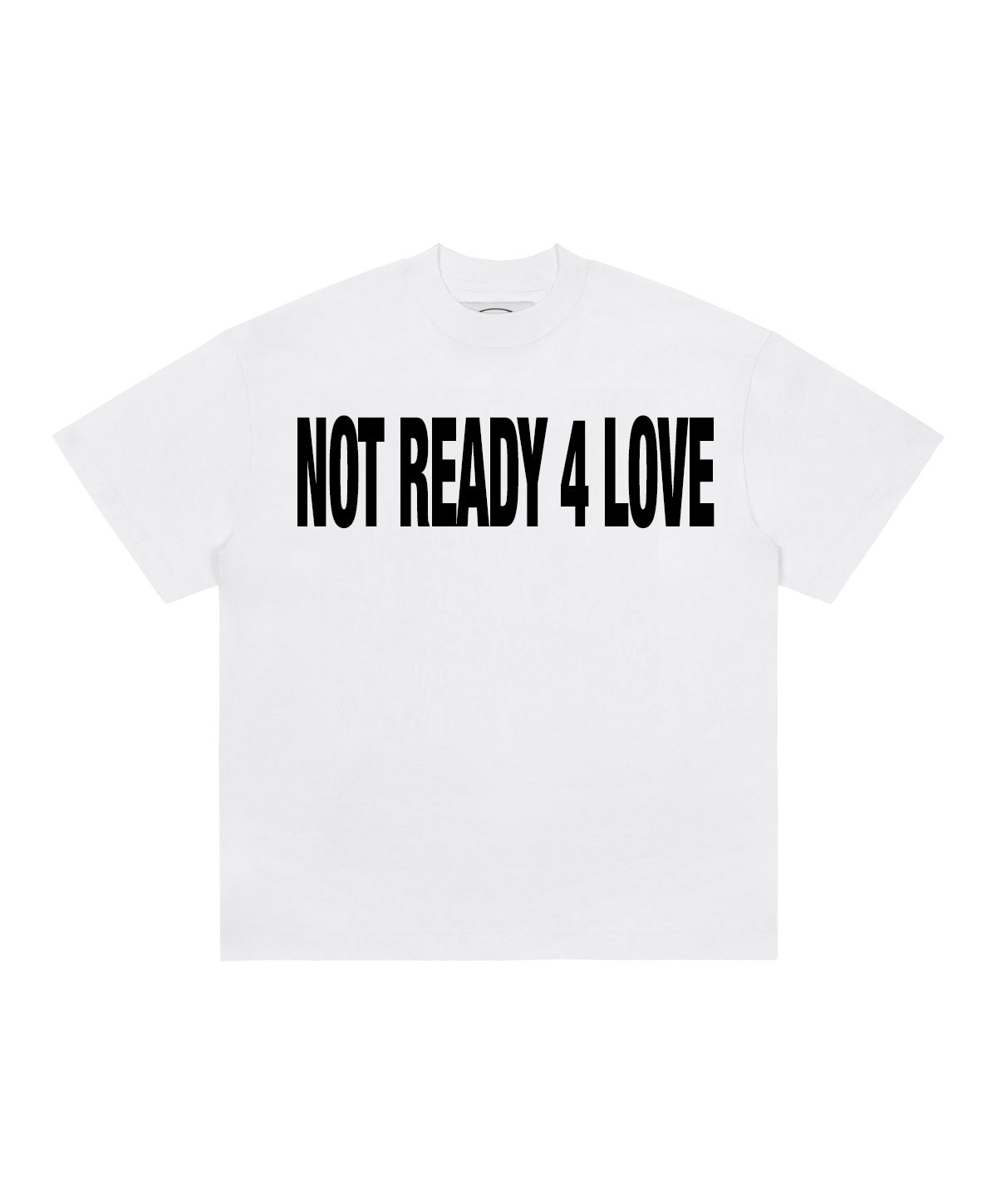 NOT READY 4 LOVE / WHITE