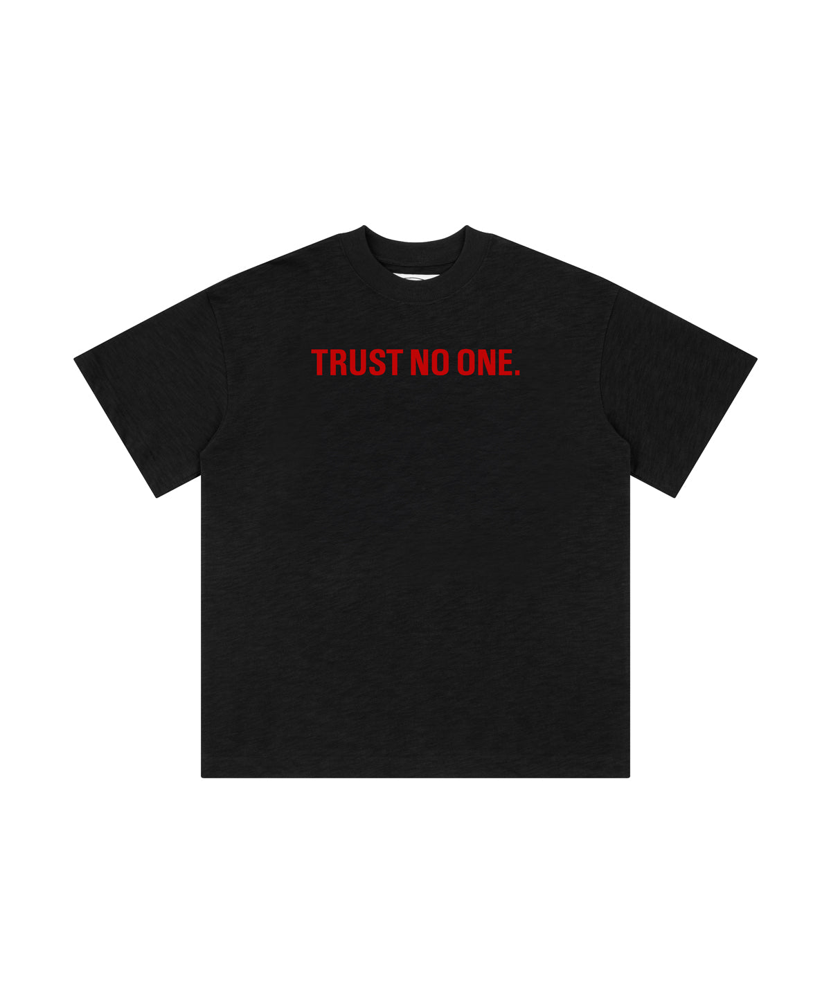 TRUST NO ONE SLUB TEE / BLACK