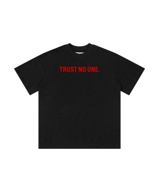 TRUST NO ONE SLUB TEE / BLACK
